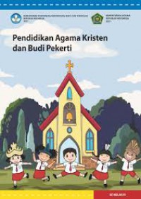 Pendidikan Agama Kristen dan Budi Pekerti untuk Kelas IV SD Kurikulum Merdeka