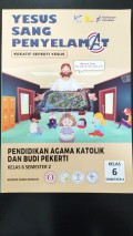 Pendidikan Agama Katolik dan Budi Pekerti SD Kelas 5 Semester 2 (Yesus Sang Penyelamat) Kurikulum Merdeka