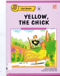 Lion Books : Yellow, The Chick