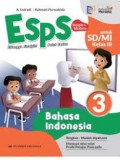 ESPS: Bahasa Indonesia SD/MI Kelas 3 Kurikulum Merdeka