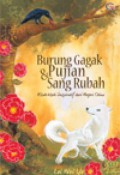 Burung Gagak & Pujian Sang Rubah (Kisah-Kisah Inspiratif Dari Negeri China)