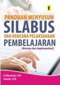 Panduan Menyusun Silabus Dan Rencana Pelaksanaan Pembelajaran