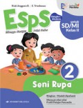 ESPS: Seni Rupa untuk SD/MI Kelas 2  Kurikulum Merdeka