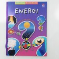 Mengapa Bagaimana : Energi