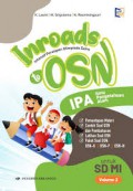 Inroads to OSN IPA Untuk SD/MI Volume 2