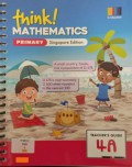 Think! Mathematics Primary Singapore Edition Teacher's Guide 4A