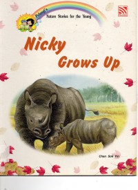 Nature Stories : Nicky Grows Up