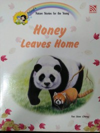 Nature Stories : Honey Leaves Home