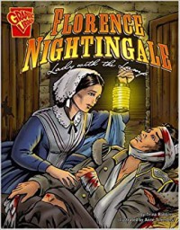 Graphic Library : Florence Nightingale (Lady With The Lamp)