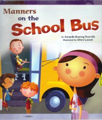 Manners On The School Bus