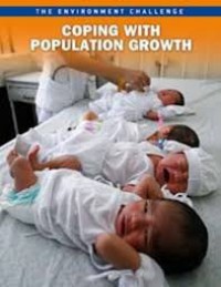 The Environment Challenge : Coping With Population Growth