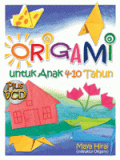 Origami Untuk Anak 4-10 Tahun