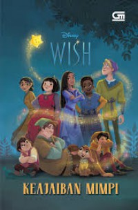 Disney: Wish (Keajaiban Mimpi)