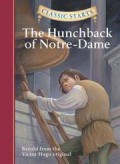 Classic Starts : The Hunchback Of Notre-Dame