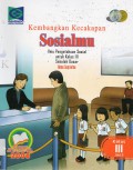 Kembangkan Kecakapan Sosialmu Ips (Sd3)