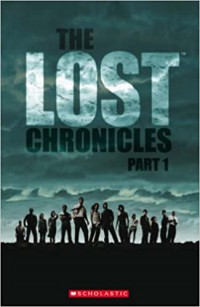 Scholastic Elt Readers 3 : The Lost Chronicles Part 1