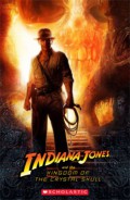 Scholastic Elt Readers 3 : Indiana Jones & The Kingdom Of The Crystal Skull