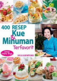 400 Resep Kue & Minuman Terfavorit