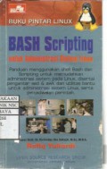 Bash Scripting Untuk Administrasi Sistem Linux