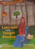 (Big Book) Seri Cerita Berbasis Karakter : Laki-Laki Yang Sangat Pendek