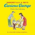 Curious George : Visits The Library