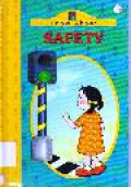 Know About : Safety