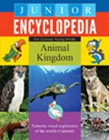 Junior Encyclopedia : Animal Kingdom