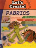 Let'S Create! With Fabrics