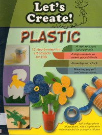 Let'S Create! With Plastic