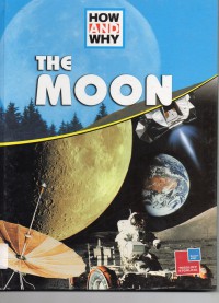 How And Why : The Moon