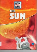 How And Why : The Sun