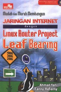 Jaringan Internet Dengan Linux Router Project Leaf Bearing