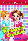 Kecil-Kecil Punya Karya : Princess Contest