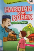 Seri Pendidikan Karakter : Hardian Dan Kakek (Cerita Tentang Keiklasan)