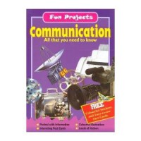 Fun Projects : Communication All That You Need To Know