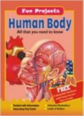 Fun Projects : Human Body All That You Need To Know