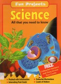 Fun Projects : Science All That You Need To Know