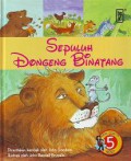 Seri Cerita 5 Menit : Sepuluh Dongeng Binatang