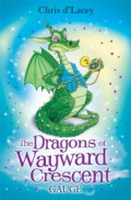 The Dragons Of Wayward Crescent 2 : Gauge