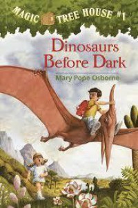 Magic Tree House 01 : Dinosaurs Before Dark