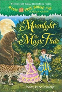 Magic Tree House 41 : Moonlight On The Magic Flute