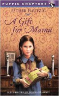 Puffin Chapters : A Gift For Mama
