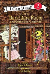 I Can Read (Lv 2) : In A Dark, Dark Room And Other Scary Stories