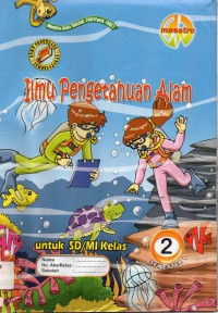 Buku Penunjang Pembelajaran : Ilmu Pengetahuan Alam (Sd2)