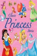 Classic Princess Stories
