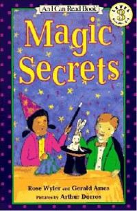 An I Can Read Book (Lv 3) : Magic Secrets