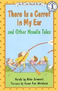 An I Can Read Book Lv 1 : There Is A Carrot In My Ear