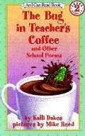 An I Can Read Book Lv 2 : The Bug In Teacher'S Coffee