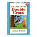 An I Can Read Book Lv 2 : The Case Of The Double Cross