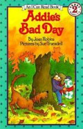 An I Can Read Book Lv 2 : Addie'S Bad Day
